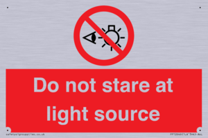 Do not stare at light source